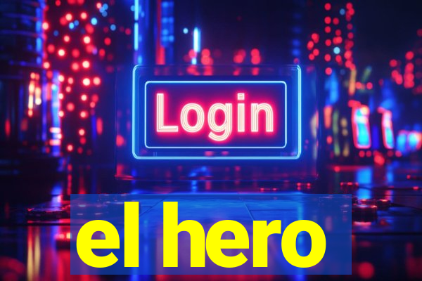 el hero